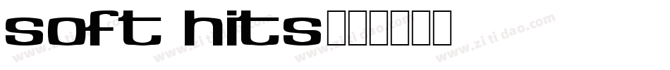 Soft Hits字体转换